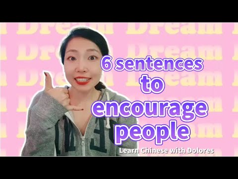 加油 6 sentences to encourage people 加油 6 sentences to encourage people